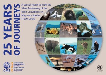 CMS 25th Anniversary Report - Convention on Migratory Species
