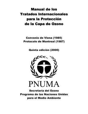 Manual de los Tratados Internacionales para la ProtecciÃ³n ... - UNEP