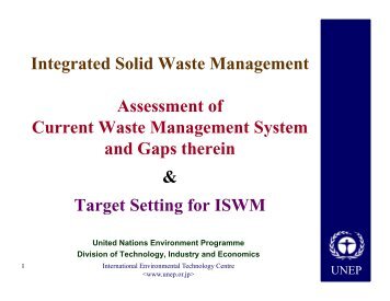 Integrated Solid Waste Management Assessment of Current ... - UNEP