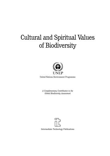Cultural and Spiritual Values of Biodiversity - UNEP