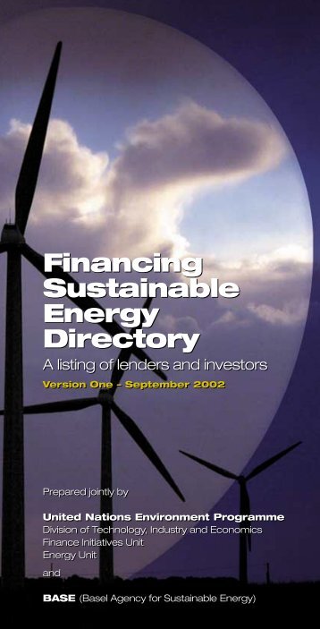 Financing Sustainable Energy Directory - UNEP Finance Initiative