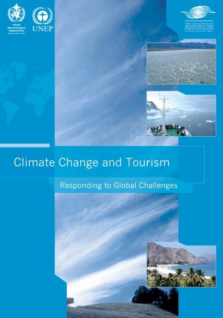 Climate Change and Tourism – Responding to Global Challenges