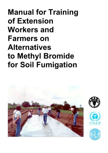 Manual for Training of Extension Workers and Farmers on ... - DTIE