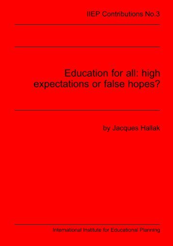 Education for all: high expectations or false hopes? - Unesco