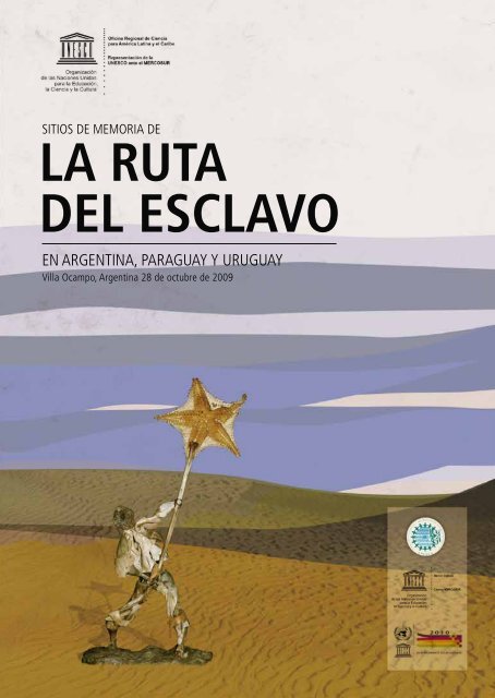 LA RUTA DEL ESCLAVO - Unesco