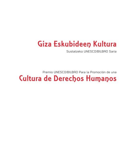 Cultura de Derechos Humanos Giza Eskubideen ... - Unesco Etxea