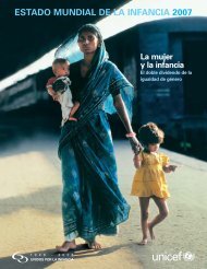 ESTADO MUNDIAL DE LA INFANCIA 2007 - Unicef