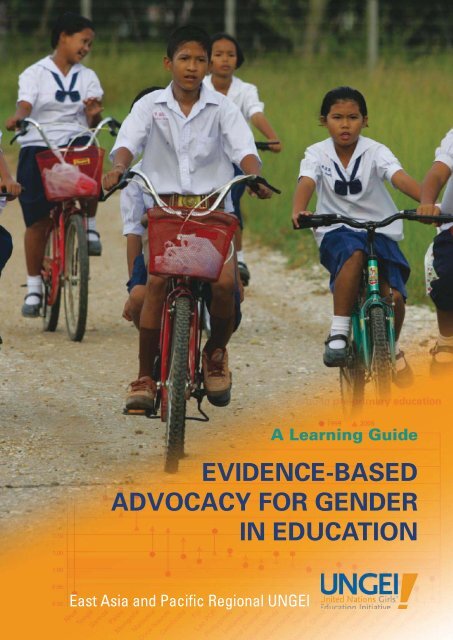 Evidence-Based Advocacy - United Nations Girls' Education Initiative