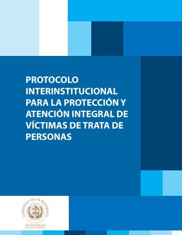 protocolo interinstitucional para la protección y atención integral de ...