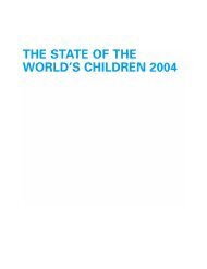 THE STATE OF THE WORLD'S CHILDREN 2004 - Unicef