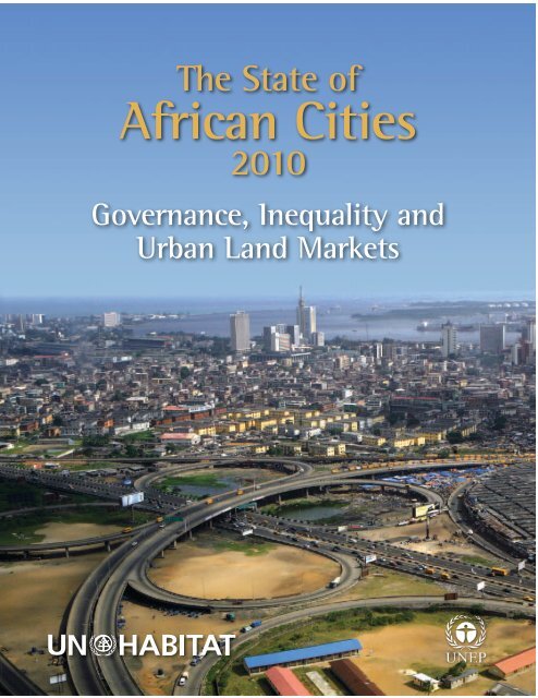 The State of African Cities 2010 Report - UN-Habitat