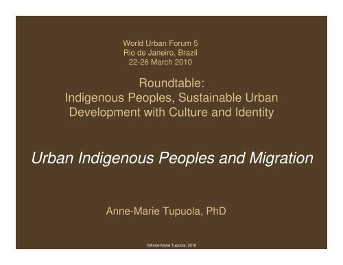 Urban Indigenous Peoples and Migration - UN-Habitat