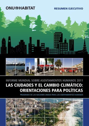 las ciudades y el cambio climático: orientaciones para ... - UN-Habitat