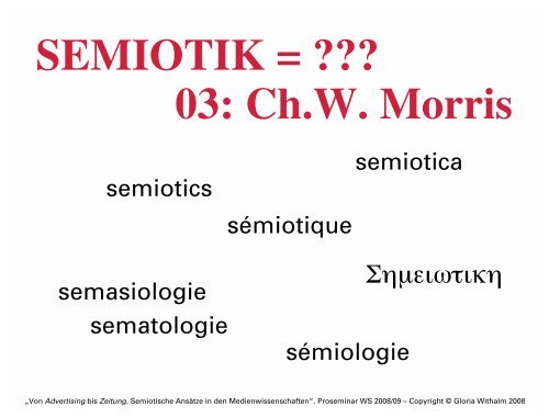 SEMIOTIK = ??? 03: Ch.W. Morris