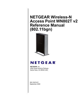 NETGEAR Wireless-N Access Point WN802T v2 Reference Manual ...