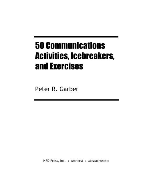 50 Communications Activities Icebreakers And Exercises