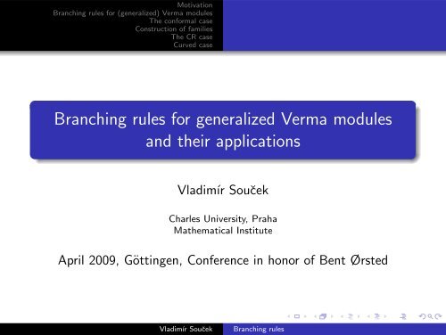 Branching rules for generalized Verma modules and their applications