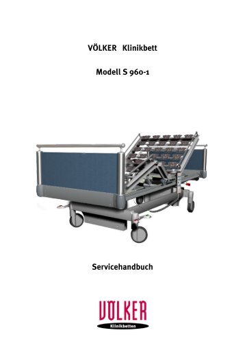 VÖLKER Klinikbett Modell S 960-1 Servicehandbuch - voelker.de