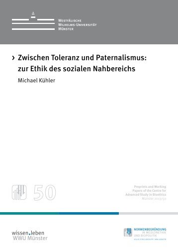 Zwischen Toleranz und Paternalismus: zur Ethik des sozialen ...