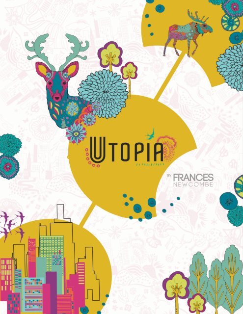 Utopia by Frances Newcombe