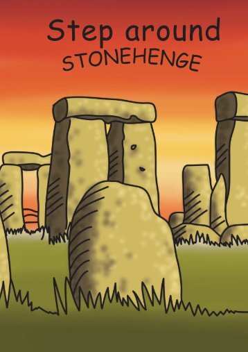 Step Around Stonehenge | PDF | 1.00 MB - English Heritage