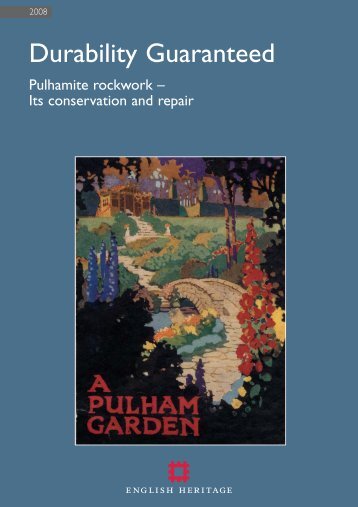 Durability Guaranteed - Pulhamite Rockwork | PDF - English Heritage