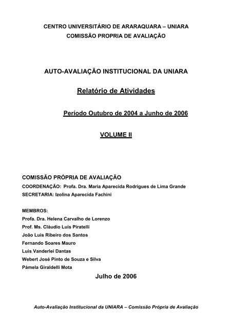 RelatÃ³rio Final AvaliaÃ§Ã£o Institucional Vol II _2004_2006 - Uniara