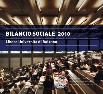 BILANCIO SOCIALE 2010 - Libera UniversitÃ  di Bolzano