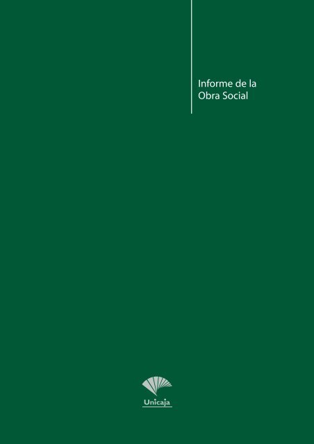 Informe de la Obra Social - Unicaja