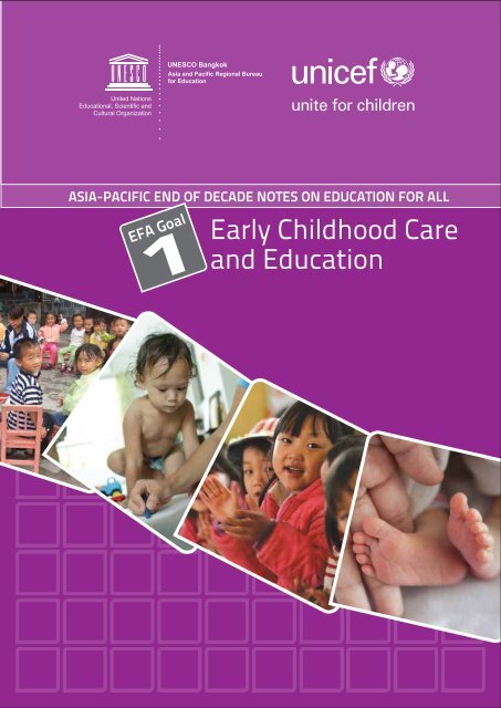 EFA Goal 1: Early childhood care and education; Asia ... - Unicef