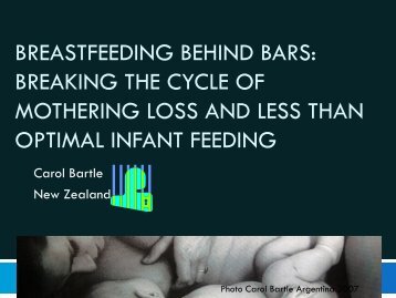 Breastfeeding Behind Bars: Breaking the cycle of ... - Unicef UK