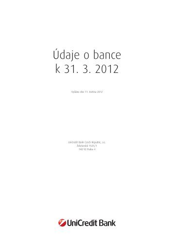 Ãdaje o bance k 31. 3. 2012 - Unicredit Bank