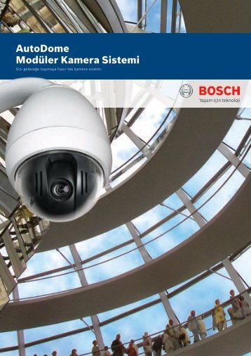AutoDome Modüler Kamera Sistemi - Bosch Security Systems