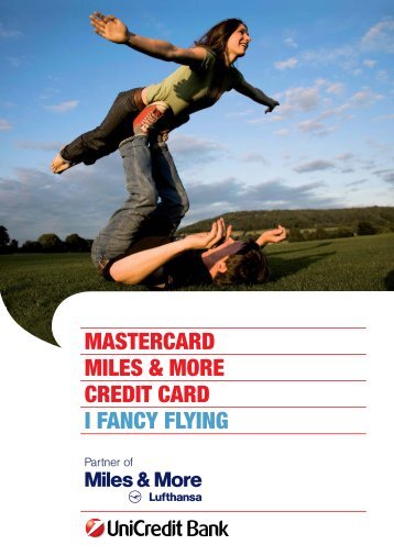 MASTERCARD MILES & MORE CREDIT CARD I ... - Unicredit Bank