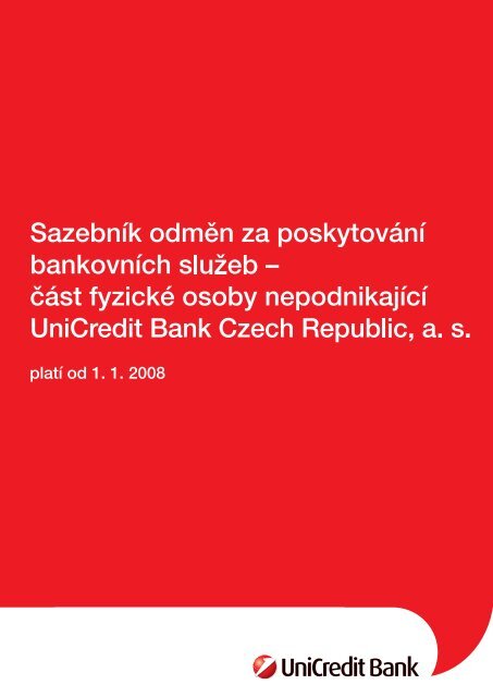 platÃ­ od 1. 1. 2008 - Unicredit Bank