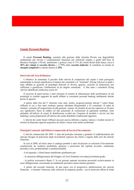 PiÃ¹ semplicitÃ . Ã facile con UniCredit. Bilancio 2009 - UniCredit Group