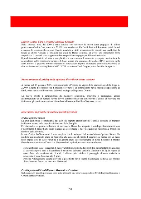 PiÃ¹ semplicitÃ . Ã facile con UniCredit. Bilancio 2009 - UniCredit Group