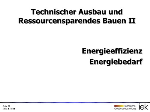 Grundlagen Energie - Unics.uni-hannover.de