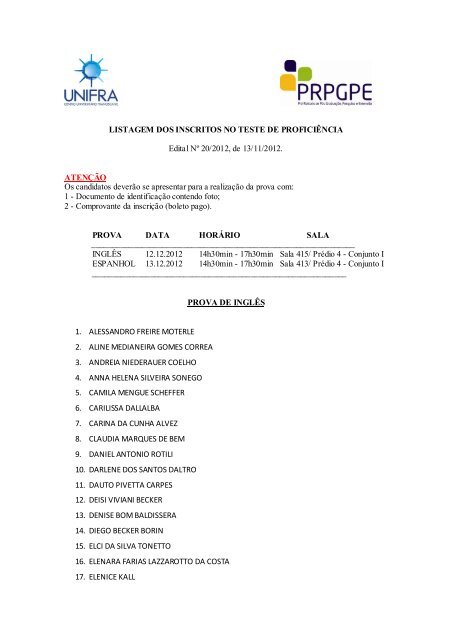 Edital NÂº 20/2012 - Listagem dos Inscritos no Teste de ... - Unifra