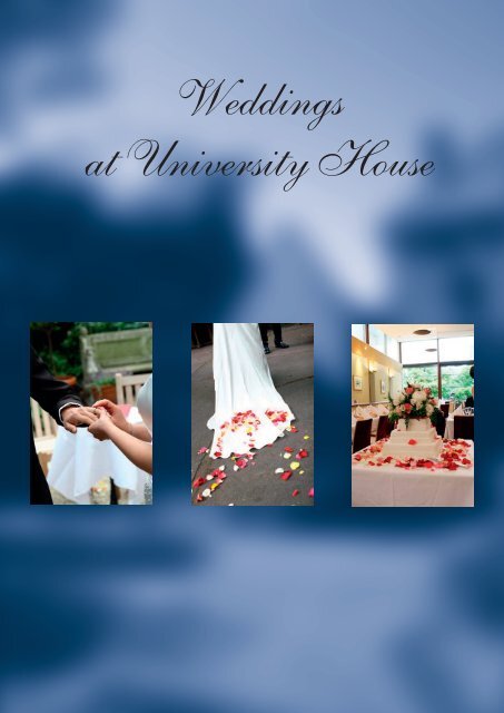 The Wedding Package - University House