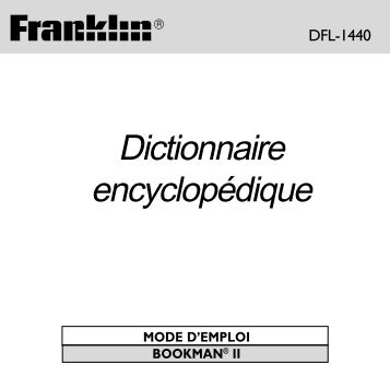 Dictionnaire encyclopédique - Franklin Electronic Publishers
