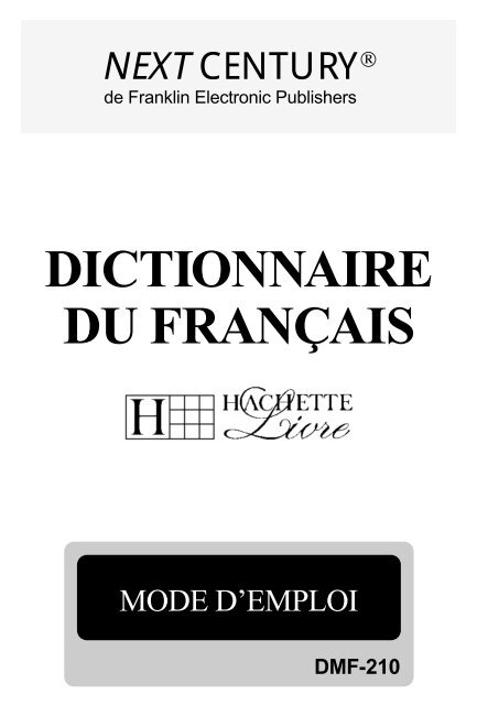 DICTIONNAIRE DU FRANÇAIS - Franklin Electronic Publishers