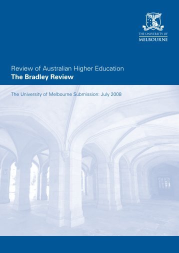 Review of Australian Higher Education The Bradley Review