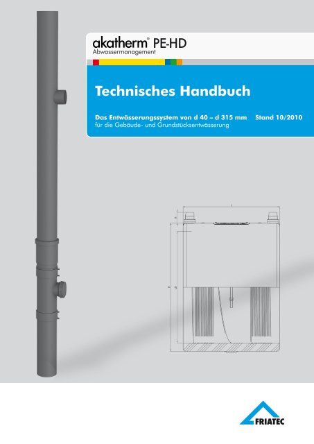 Akatherm PE-HD Technisches Handbuch - Friatec AG