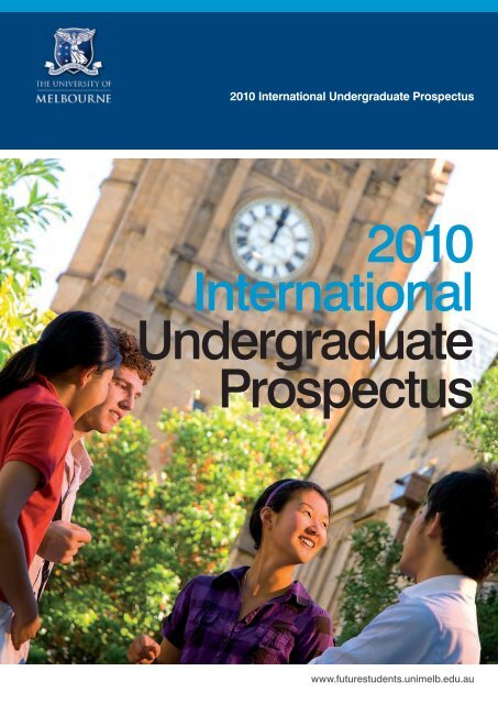 2010 International Undergraduate Prospectus nts. u.au