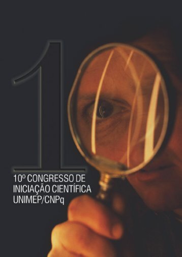 anais do 10 congresso de iniciaÃ§Ã£o cientÃ­fica - Unimep