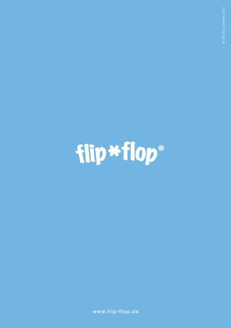 click to download autumn/winter 2010 catalogue - Flip Flop