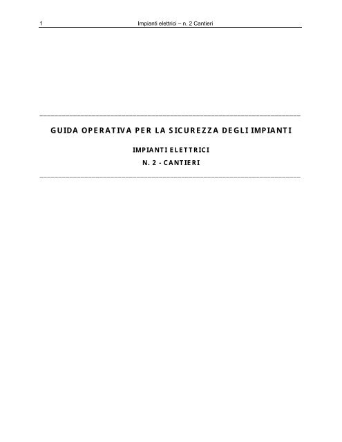 Guida operativa per la sicurezza degli impianti - Unipd-Org.It