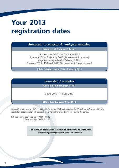 my Registration @ Unisa 2013 - University of South Africa