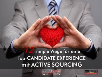 12 simple Wege für eine Top-CANDIDATE EXPERIENCE mit ACTIVE SOURCING